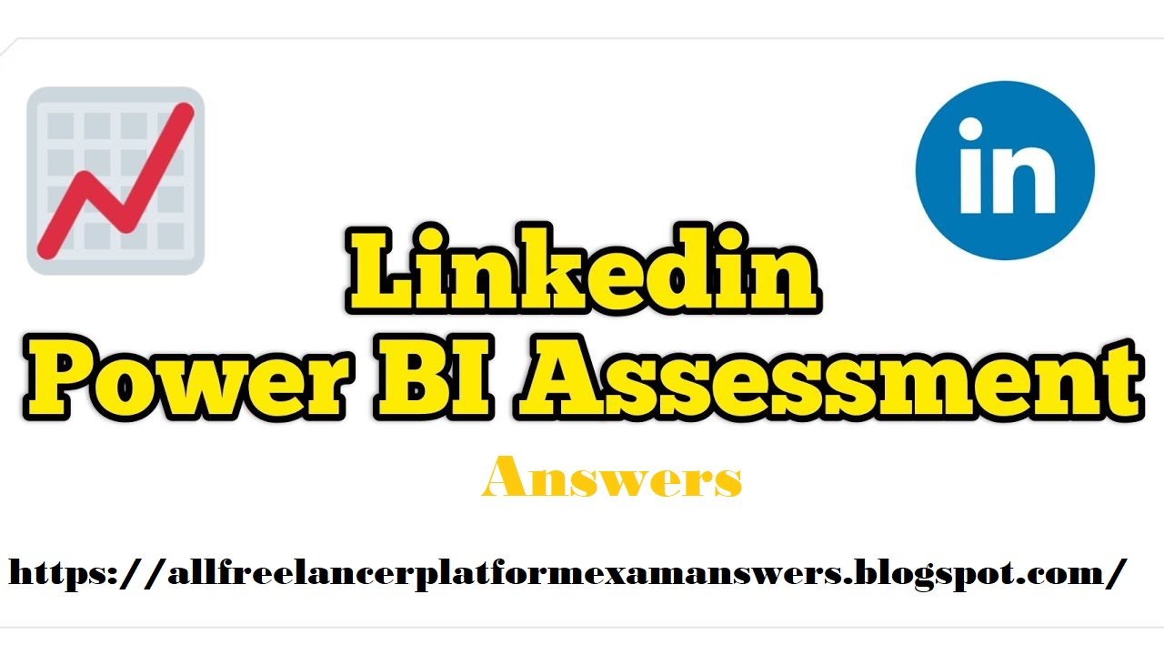 LinkedIn Microsoft Power BI Assessment Answers