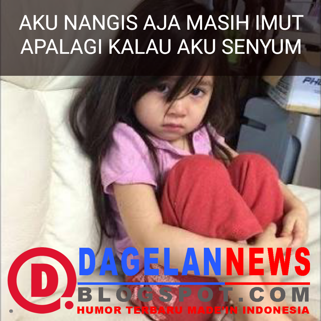 MEME LUCU TERLANJUR KAYA DAGELAN NEWS