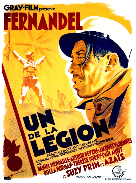 UN DE LA LEGION. Cartel: 60 x 80 cms. Francia. Ilustración: Guy Gérard Noël. Un de la légion. 1936. Francia. Dirección: Christian-Jaque. Reparto: Fernandel, Robert Le Vigan, Daniel Mendaille, Rolla Norman, Arthur Devère, Thérèse Dorny, Jacques Varennes, Paul Amiot, Jean Kolb, Suzy Prim, Paul Azaïs.