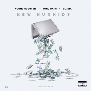 MP3 download Young Scooter - New Hunnids (feat. Yung Bans & Gunna) - Single iTunes plus aac m4a mp3