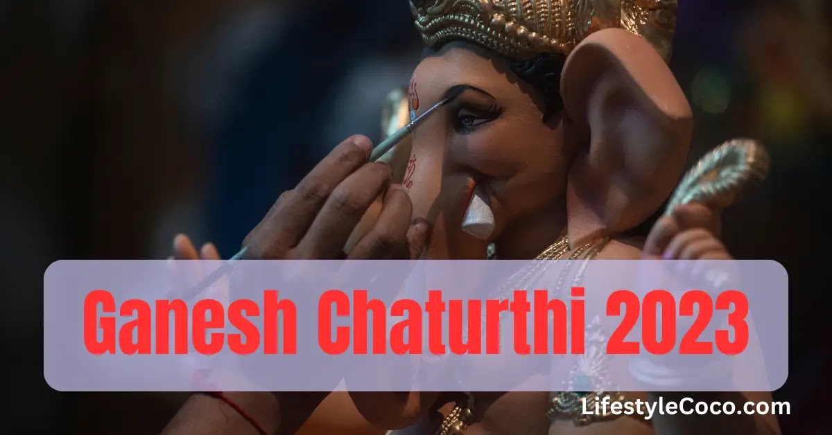 Ganesh Chaturthi 2023 Start and End Date