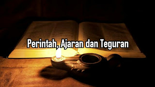 Perintah, Ajaran dan Teguran