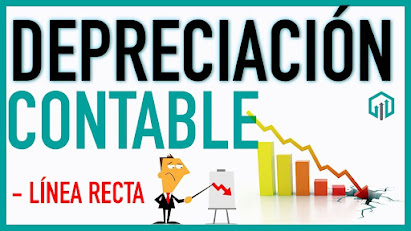 Método de depreciación en línea recta (contable y fiscal)