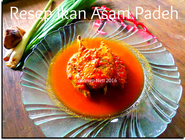 resep asam padeh @Resep Neti 2016