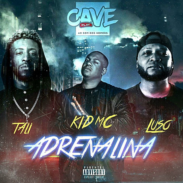 Kid MC divulga single "Adrenalina"com Táli & Luso; Download