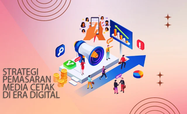 strategi pemasaran cetak efektif