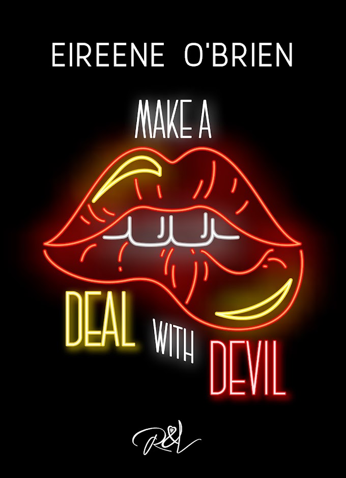 [SEGNALAZIONE ]-MAKE  A DEAL WITH DEVIL- EIREENE O’ BRIEN