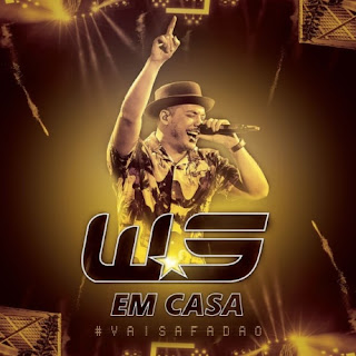 Download Wesley Safadão: Em casa, wesley safadão,Wesley safadão as melhores,Wesley safadão em casa, wesley safadão download, download, cd, Seleção das melhores, seleção das melhores wesley safadão, 