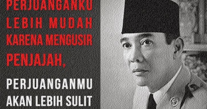 Kumpulan Kata Mutiara Soekarno (Bung Karno)
