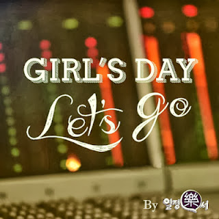 [Single] Girl`s Day(걸스데이) – Let`s Go