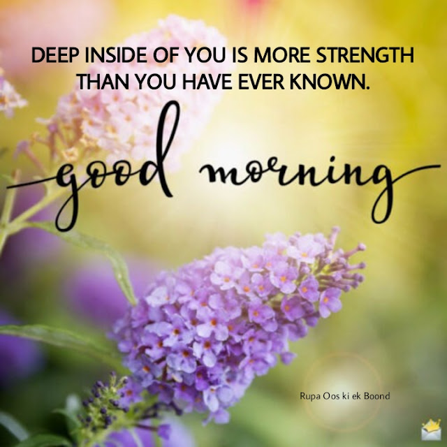 25 Beautiful & Positive Inspirational Good morning Quotes, Wishes and Messages