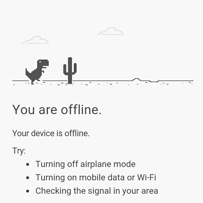 DINOSAUR GAME ON GOOGLE CHROME WHILE OFFLINE CONNECTION