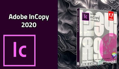 Adobe InCopy CC 2020 v15.0.1.209 (x64) bit Pre-Activated Free Download - FILE LION SOFTWARE