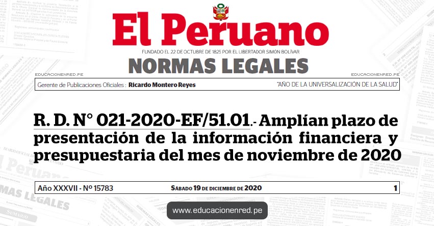 R. D. N° 021-2020-EF/51.01.- Amplían plazo de presentación de la información financiera y presupuestaria del mes de noviembre de 2020