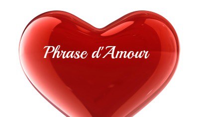 La plus belle phrase d'amour et citation d'amour