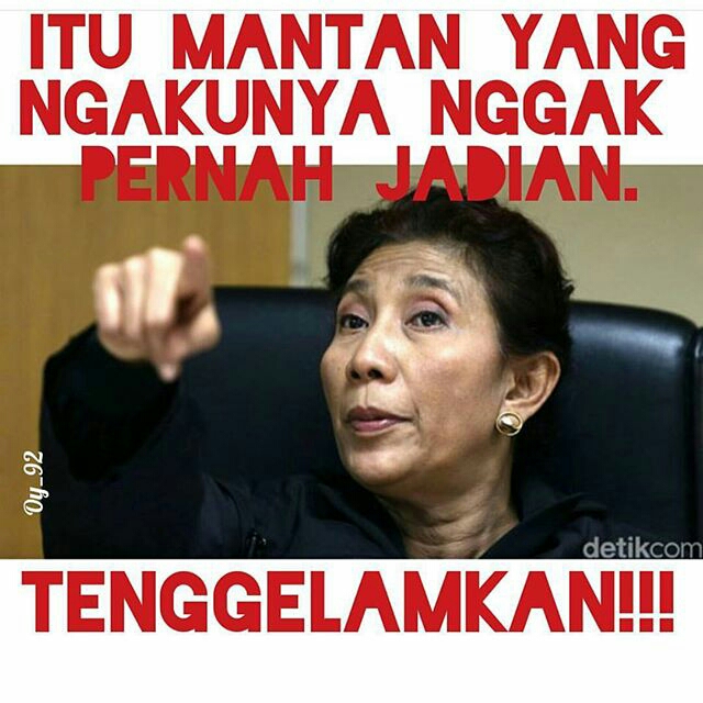 Meme Lucu Ibu Mentri Susi Pudjiastuti Tenggelamkan Disini Aja