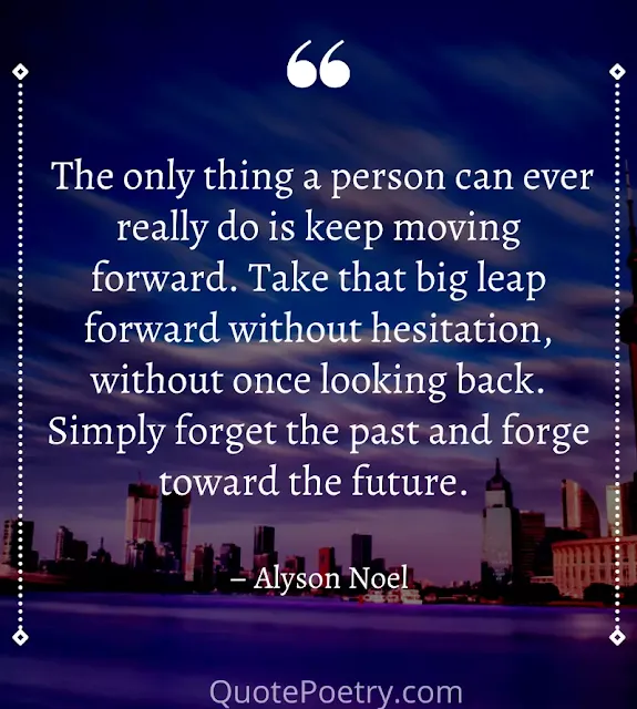 Quotes About Life Change and moving on