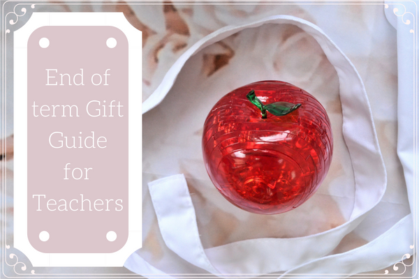 End of term gift guide for Teachers