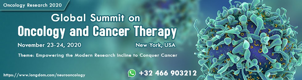 Global summit on Oncology and Cancer Therapy Nov 23-24, 2020 Newyork, USA