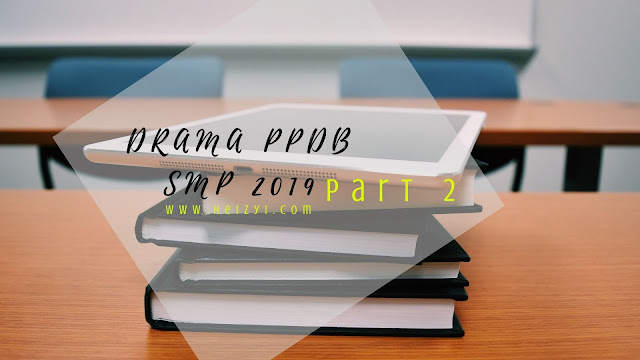 Korban Zonasi PPDB SMP 2019