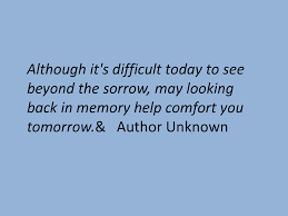 condolence sayings - unknown