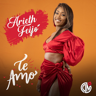Arieth Feijó – Te Amo | Download Mp3
