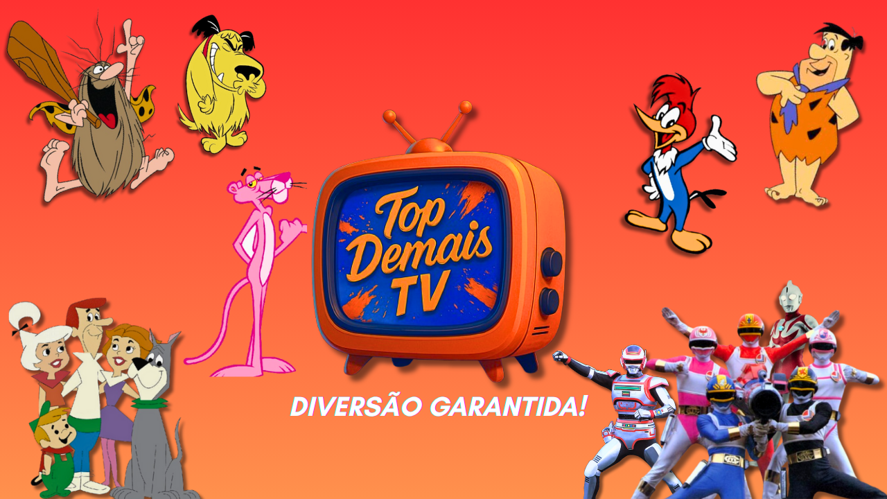 Desenhos Clássicos na Top Demais TV: Diversão Garantida!