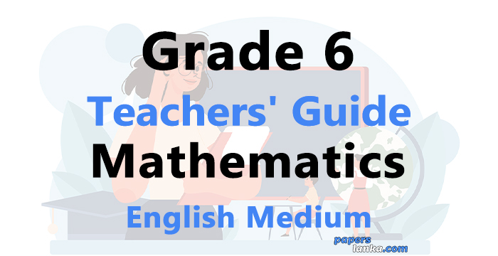 Grade 6 School Mathematics Teachers Guide English Medium New Syllabus