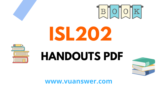 ISL202 Handouts in Urdu PDF