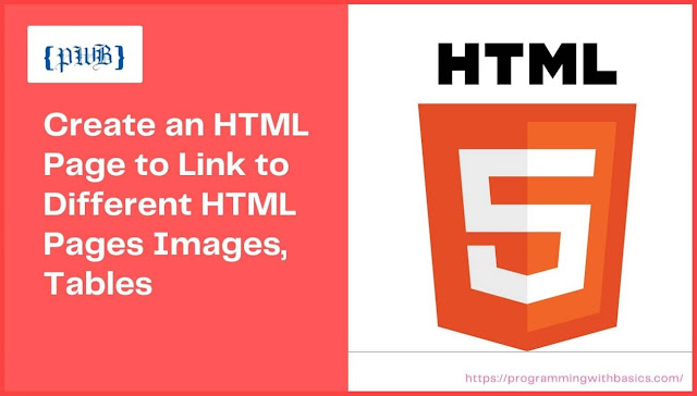 Create an HTML Page to Link to Different HTML Pages Images, Tables