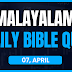 Malayalam Bible Quiz April 07 | Daily Bible Questions in Malayalam