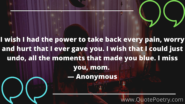 I Missing Mom Quotes From Daughter