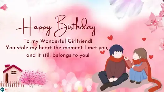 happy birthday wishes to my wonderful girlfriend images