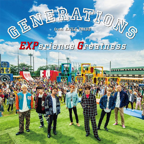 Generations From Exile Tribe Experience Greatness Lyrics
