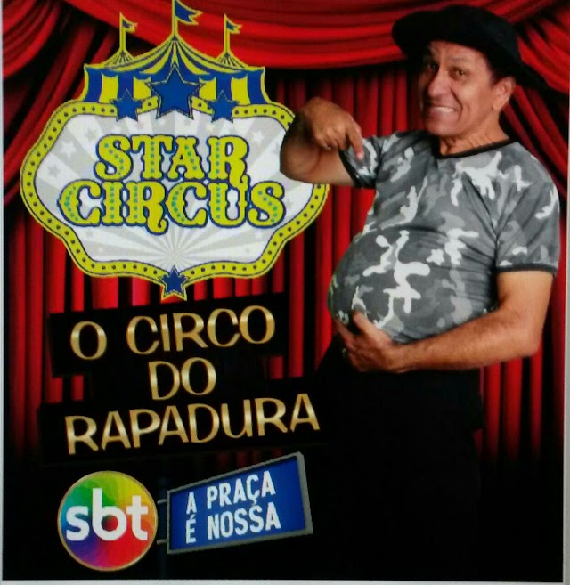 Circo do Rapadura (do SBT) estréia em Chaval nessa sexta