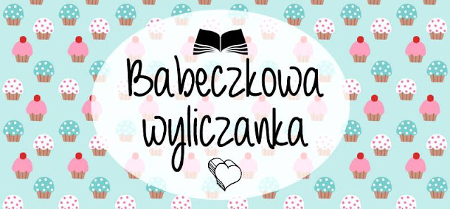 BABECZKOWA WYLICZANKA, czyli TOP5 książkowych bohaterów