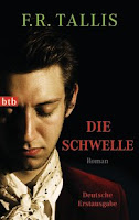 Die Schwelle - F. R. Tallis