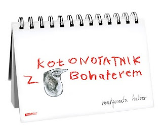 Kołonotatnik z Bohaterem - Małgorzata Halber