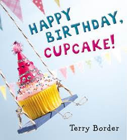 http://www.penguin.com/book/happy-birthday-cupcake-by-terry-border-illustrated-by-terry-border/9780399171604