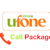 Ufone Call Packages