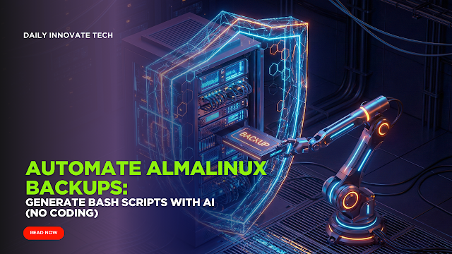 Automate AlmaLinux Backups Generate Bash Scripts with AI (No Coding) Don't risk data loss. Learn how to use AI to generate automated Bash backup scripts for AlmaLinux servers. Backup files & MySQL databases easily