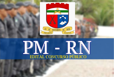Resultado de imagem para POLÍCIA MILITAR DO RN LANÇA CONCURSO PÚBLICO PARA 1.000 VAGAS