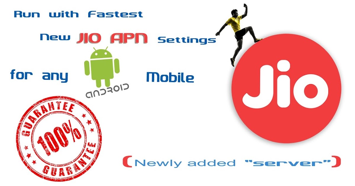 NEW JIO APN settings for JIO users increase Jio speed up to ... - 