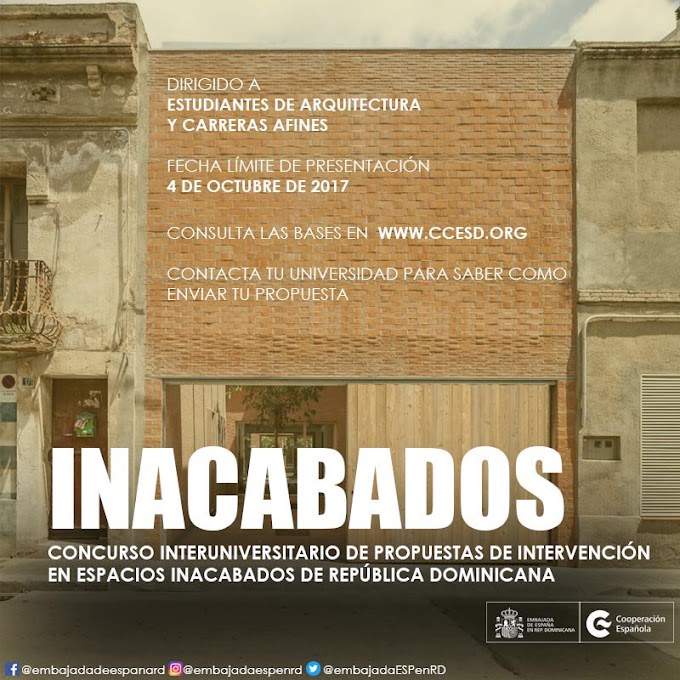 “Concurso interuniversitario de propuestas de intervención en espacios inacabados de República Dominicana” 