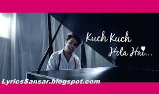 Kuch Kuch Hota Hai-Unplugged