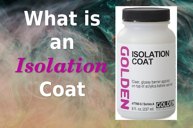 Isolation coat for Acrylic Painting