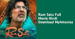 Ram Setu Full Movie Hindi Download Mp4moviez
