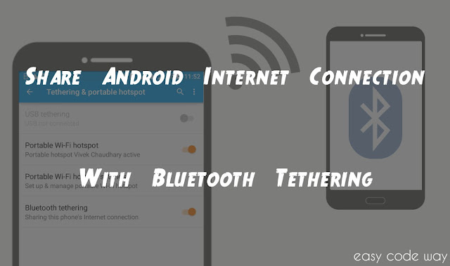 Share Android Internet Via Bluetooth