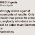 INEC Warns Against Announcement of Fake Results Says it’s an Electoral Offense