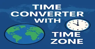 TIME CONVERTER WITH TIME ZONE CONVERTER